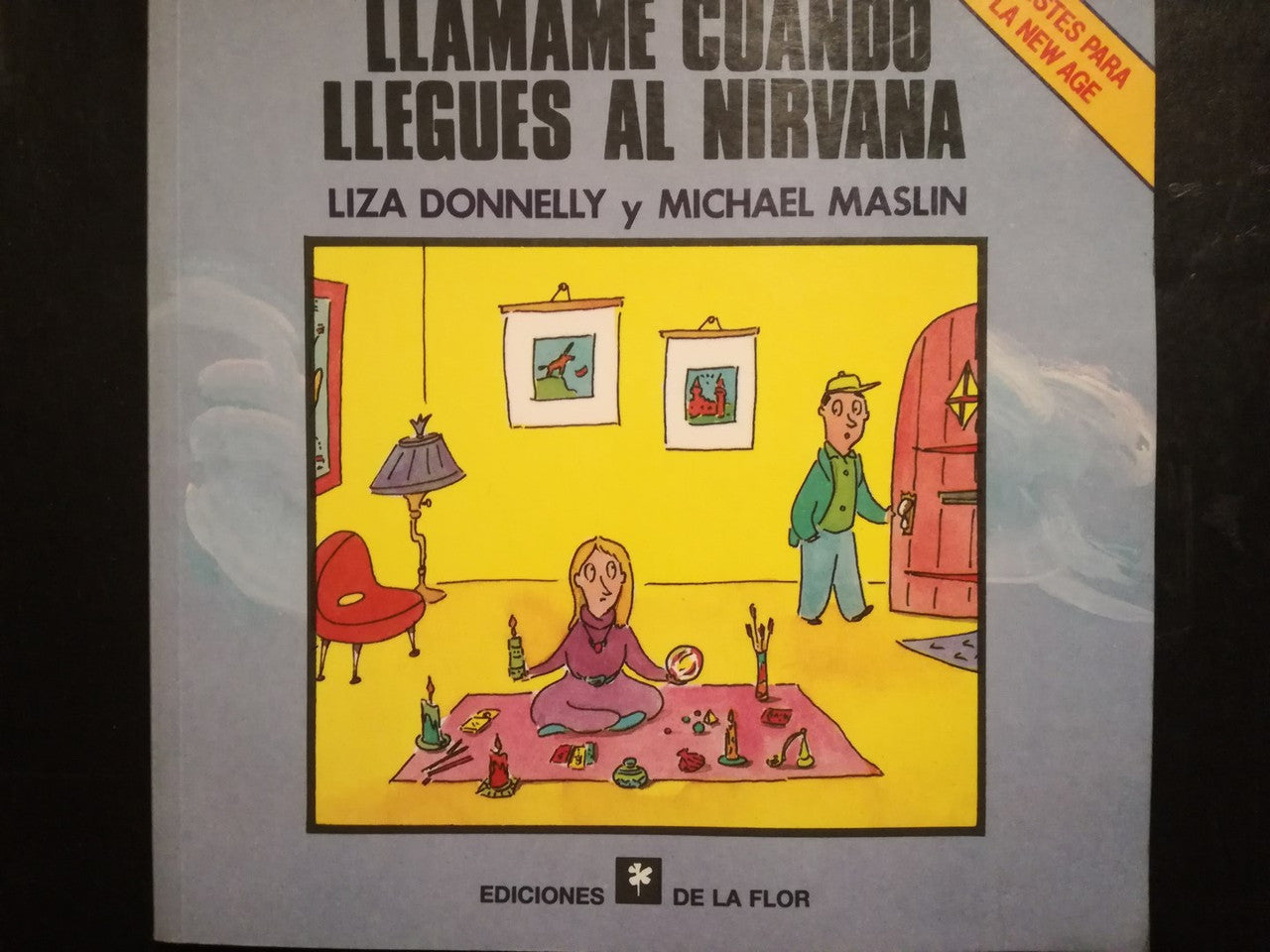 Llamame Cuando Llegues Al Nirvana /donnelly Maslin