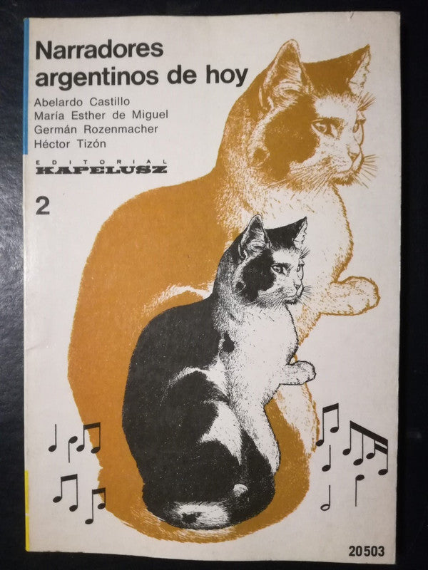 Narradores Argentinos De Hoy 2  Castillo Tizón