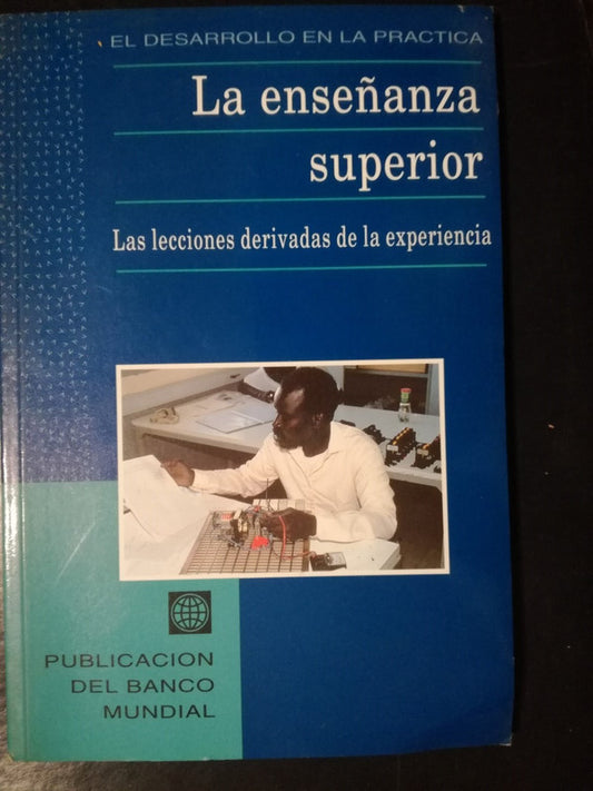 La Enseñanza Superior / Banco Mundial