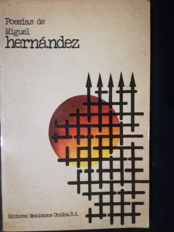 Poesías De Miguel Hernández / Hernández, Miguel