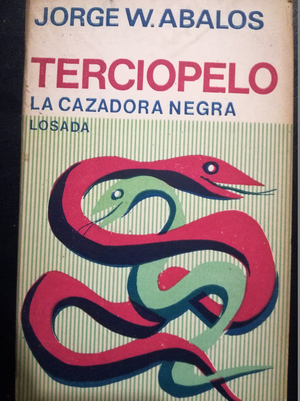 Terciopelo, La Cazadora Negra / Abalos, Jorge