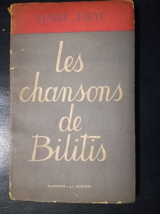 Les Chansons De Bilitis / Lous, Pierre