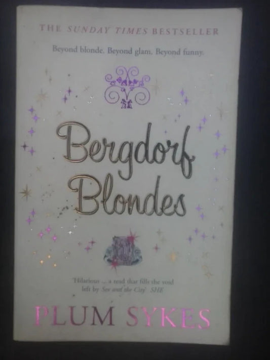 Bergdorf Blondes - Plum Sykes