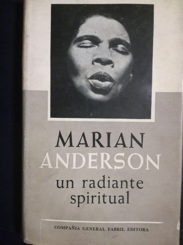 Un Radiante Spiritual / Anderson, Marian