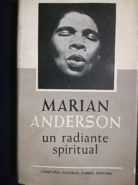 Un Radiante Spiritual / Anderson, Marian