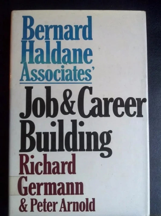 Bernard Haldane Associates: Job & Career Building - Richard German