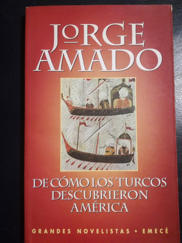 De Cómo Los Turcos Descubrieron América / Amado, Jorge
