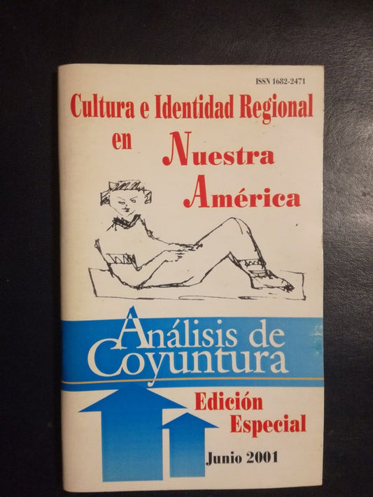 Cultura E Identidad Regional En Nuestra América /