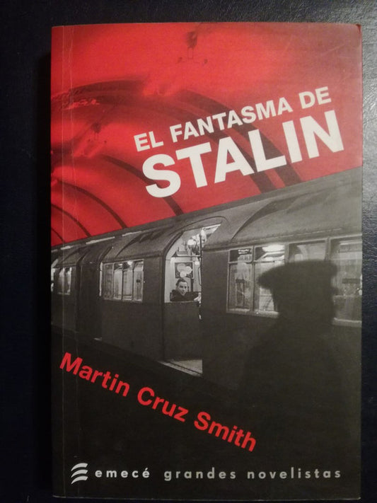 El Fantasma De Stalin / Cruz Smith, Martin