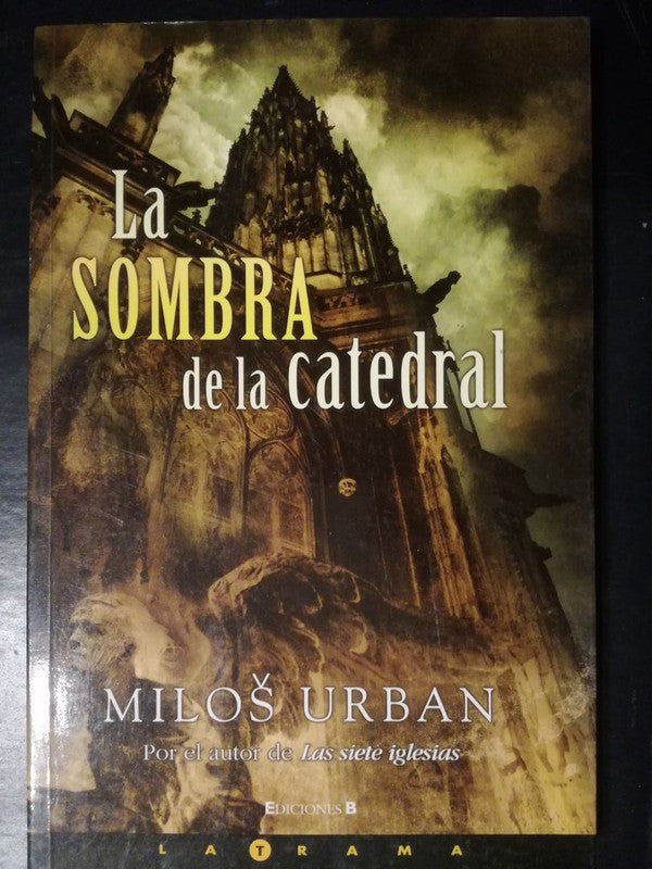 La Sombra De La Catedral / Urban, Milos