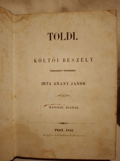 Toldi / Toldi Estéje  2 tomos Költöi Beszély- Arany Janos Pest 1854
