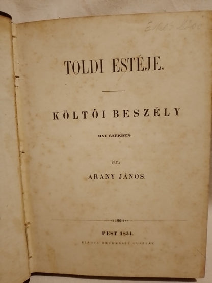 Toldi / Toldi Estéje  2 tomos Költöi Beszély- Arany Janos Pest 1854