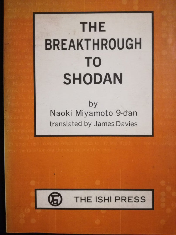 The Breakthrough To Shodan / Mishamoto, Naoki