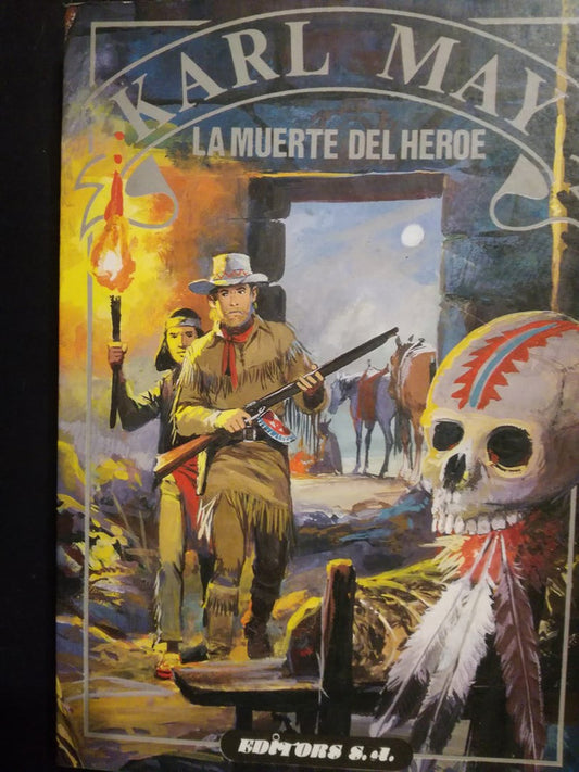 La Muerte Del Héroe / May, Karl