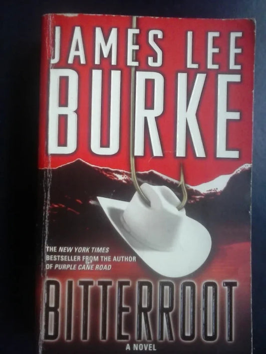 Bitterroot - James Lee Burke (en Inglés)