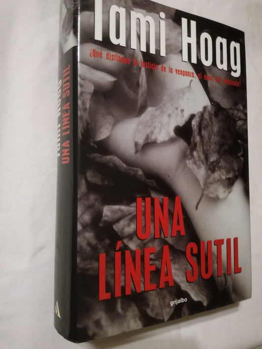 Una Línea Sutil / Hoag, Tami