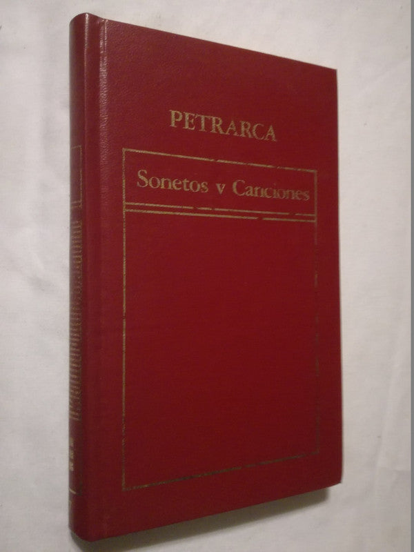Sonetos Y Canciones / Petrarca