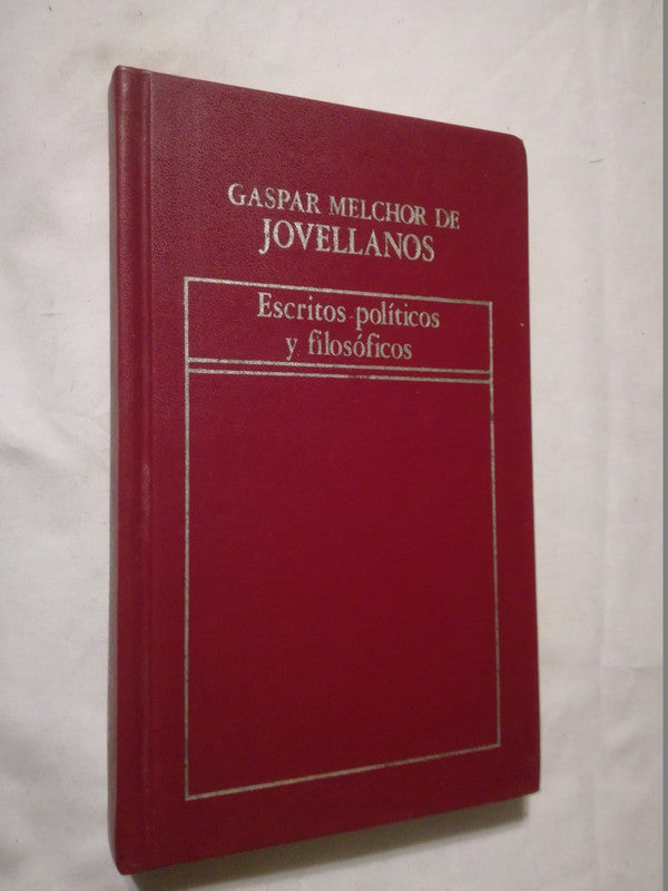 Escritos Políticos Y Filosóficos / Jovellanos