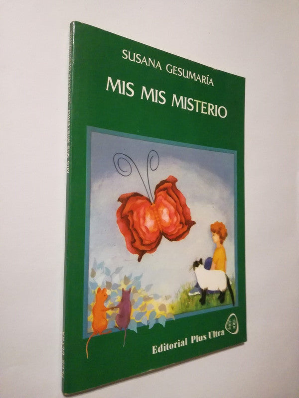 Mis Mis Misterio / Gesumaría, Susana