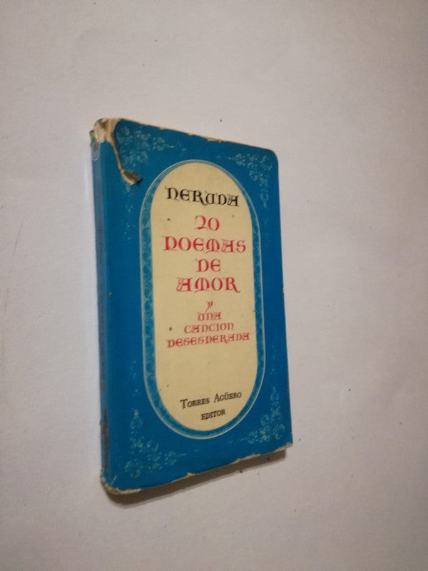 20 Poemas De Amor Y Una Canción Desesperada / Neruda, Pablo