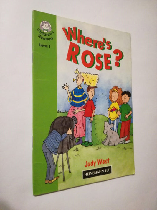Where's Rose? / West, Judy