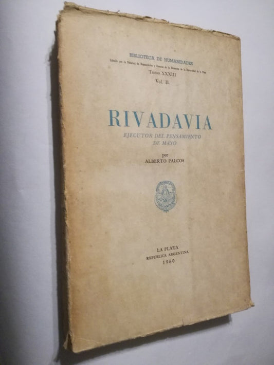 Rivadavia Ejecutor Pensamiento De Mayo  Vol2  Palcos