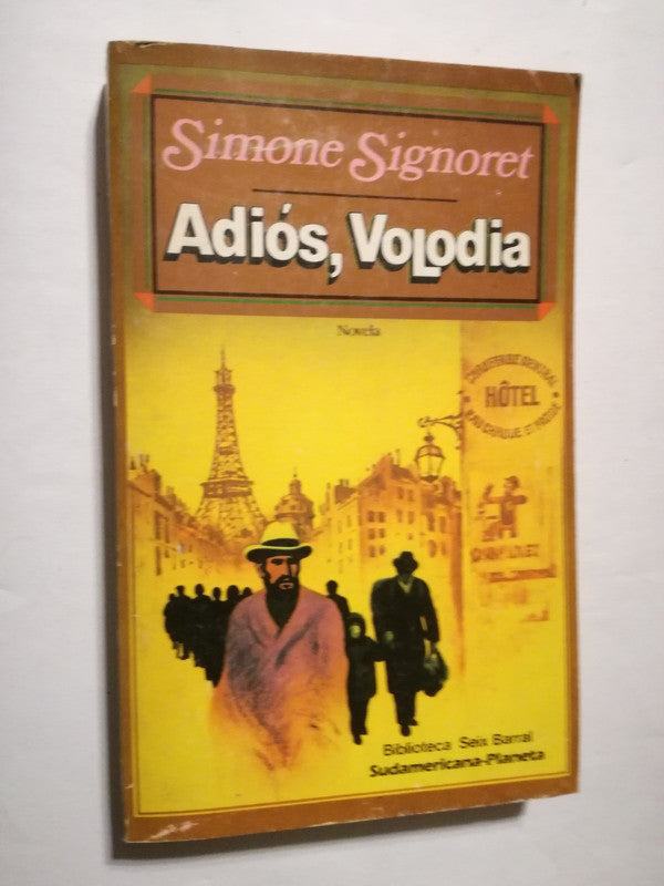 Adiós, Volodia Signoret, Simone