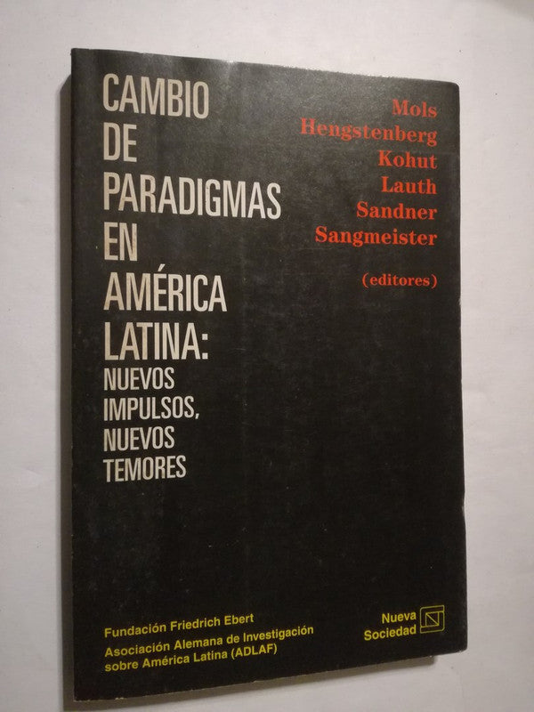 Cambio De Paradigmas En América Latina Mols Kohut Lauth