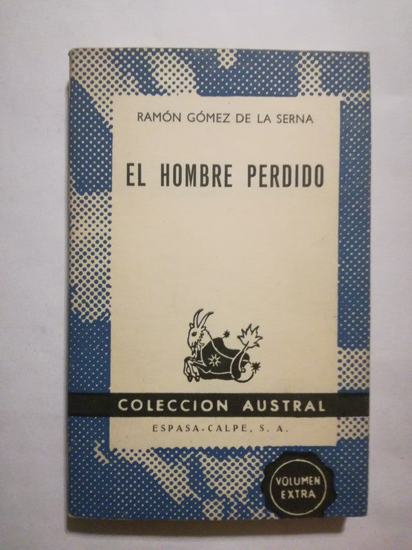 El Hombre Perdido Gómez De La Serna, Ramón
