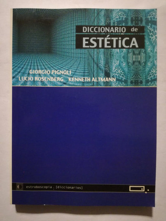 Diccionario De Estética Pignoli, Rosenberg, Altmann