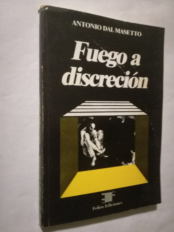 Fuego A Discreción Dal Massetto, Antonio