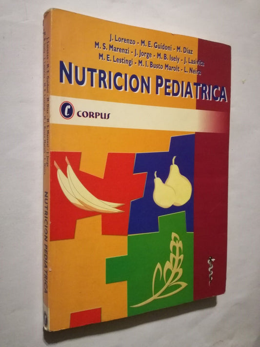 Nutrición Pediátrica Lorenzo, Guidoni Y Otros