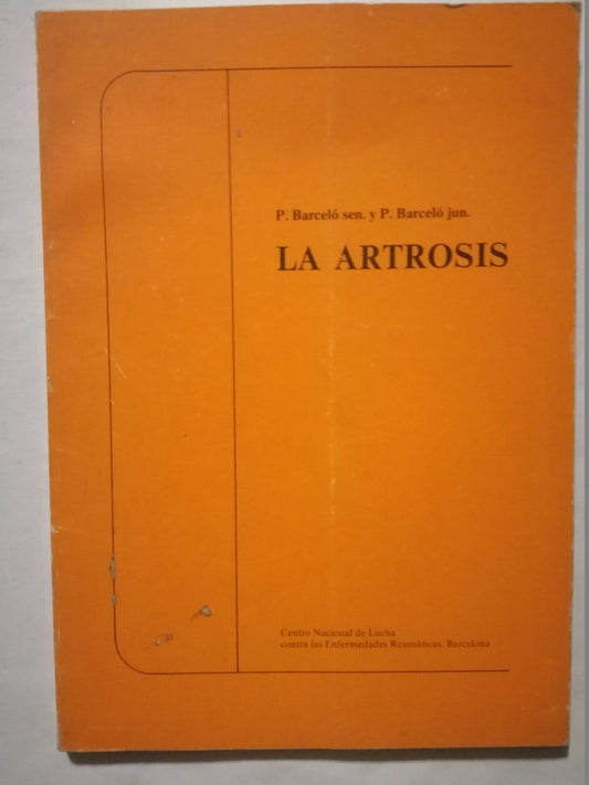 La Artrosis Barceló, P.
