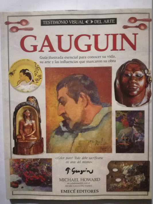 Testimonio Visual Del Arte: Gauguin Howard, Michael