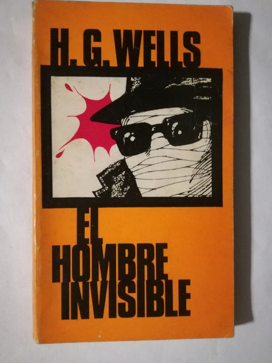 El Hombre Invisible Wells, Herbert George