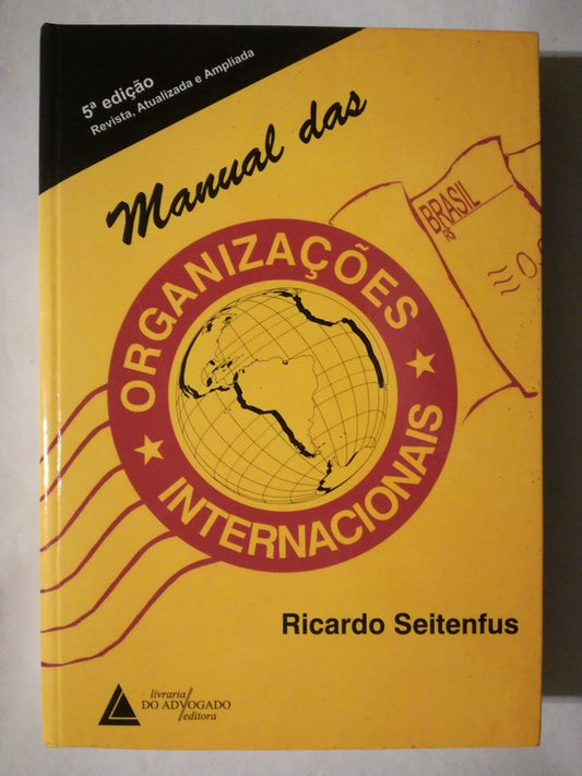 Manual Das Organizaçoes Internacionais Seitenfus, Ricardo