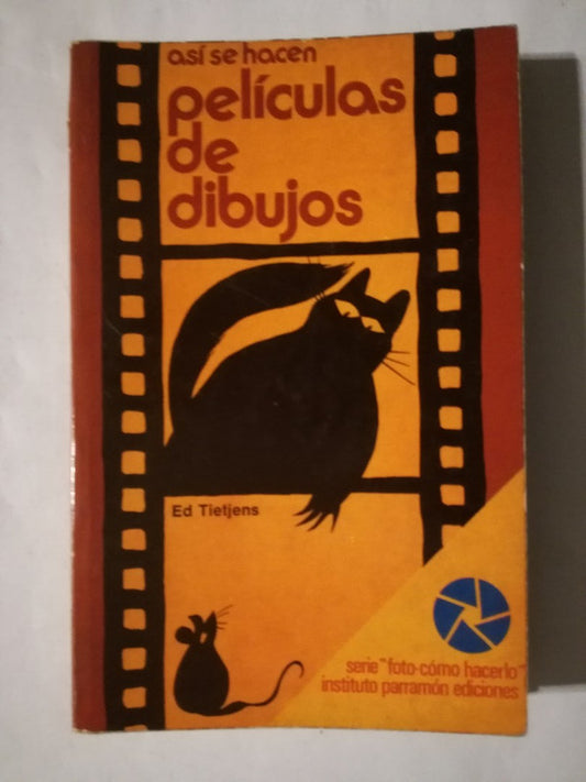Así Se Hacen Películas De Dibujos Tietjens, Ed