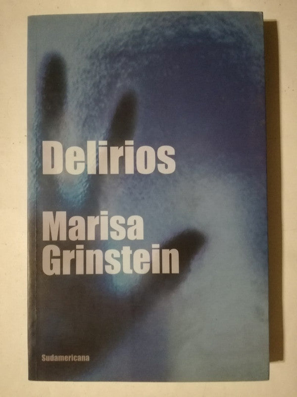 Delirios Grinstein, Marisa