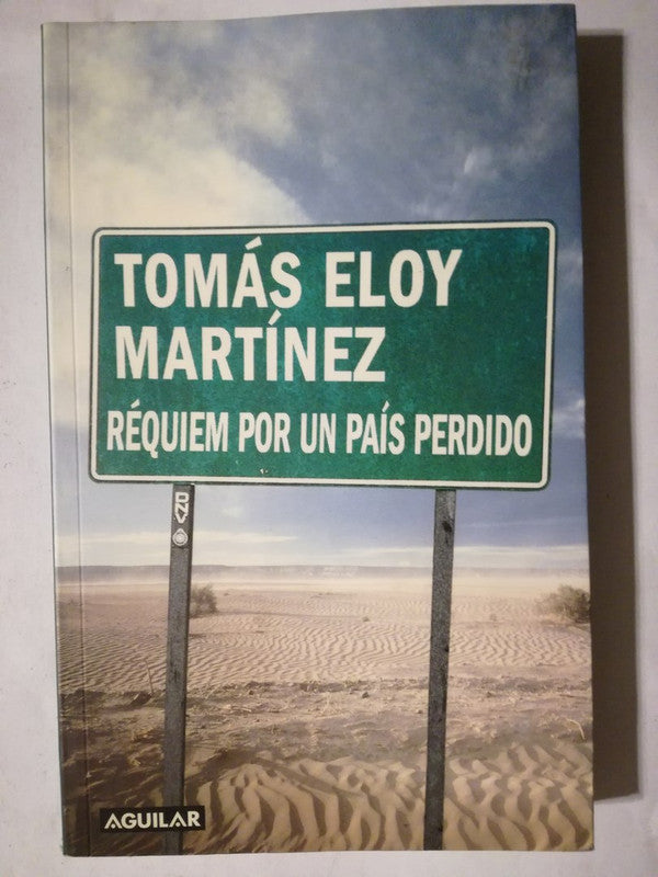 Réquiem Por Un País Perdido Martínez. Tomás Eloy