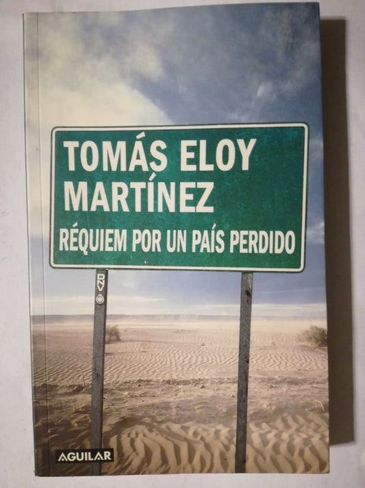 Réquiem Por Un País Perdido Martínez. Tomás Eloy