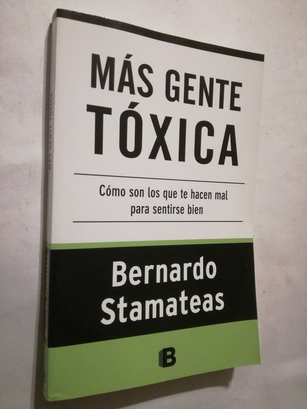 Más Gente Tóxica Stamateas, Bernardo