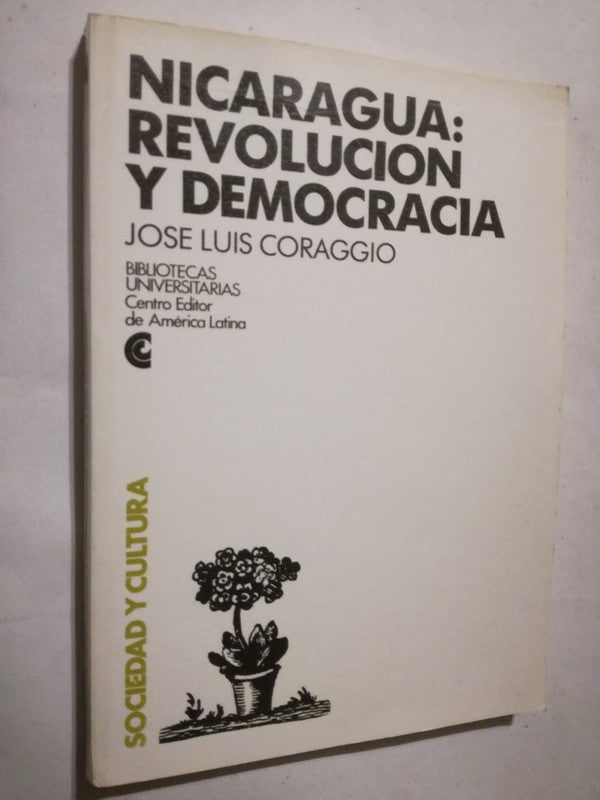 Nicaragua Revolución Y Democracia Coraggio, José Luis
