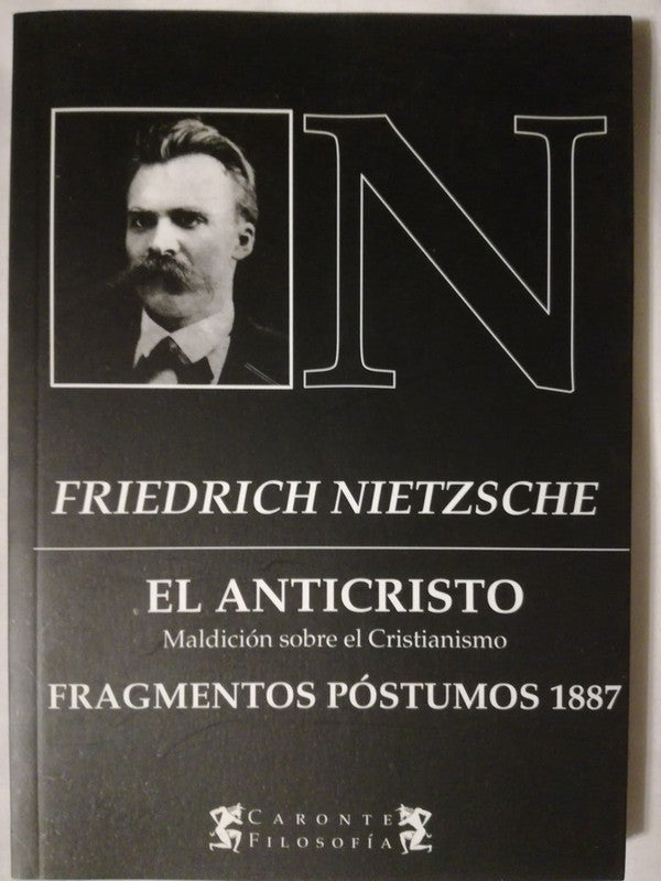 El Anticristo - Fragmentos Póstumos 1887