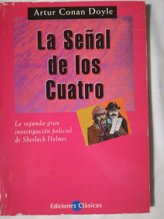 La Señal De Los Cuatro - Conan Doyle