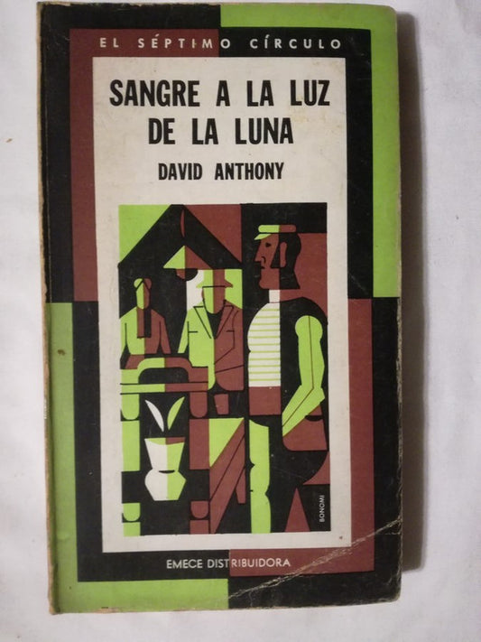 Sangre A La Luz De La Luna - David Anthony