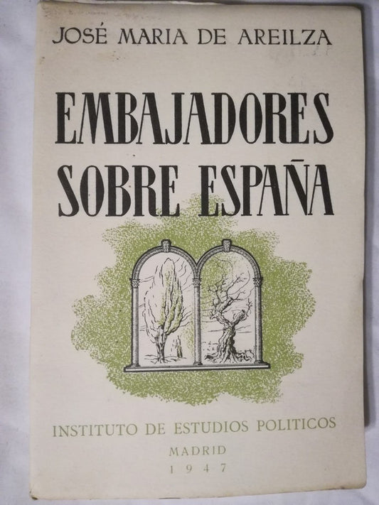 Embajadores Sobre España