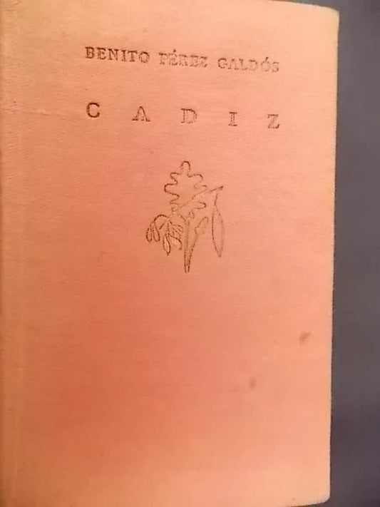 Cádiz - Benito Pérez Galdós
