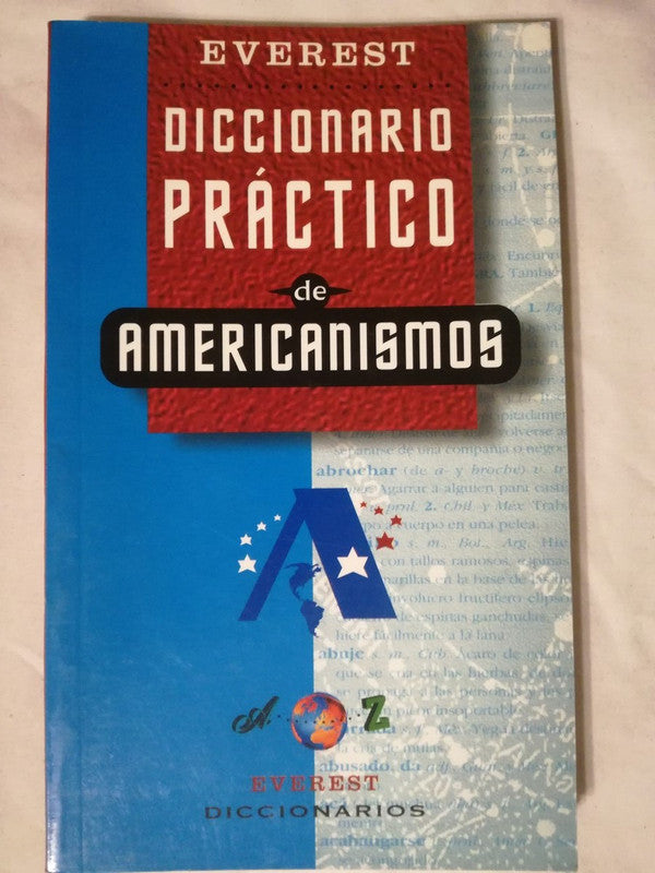 Diccionario Práctico De Americanismos