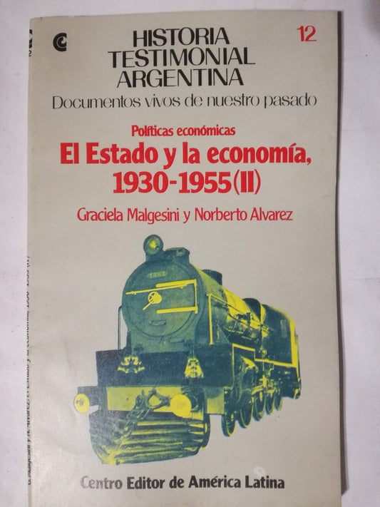 El Estado Y La Economía 1930-1955 (ii) - Malgesini