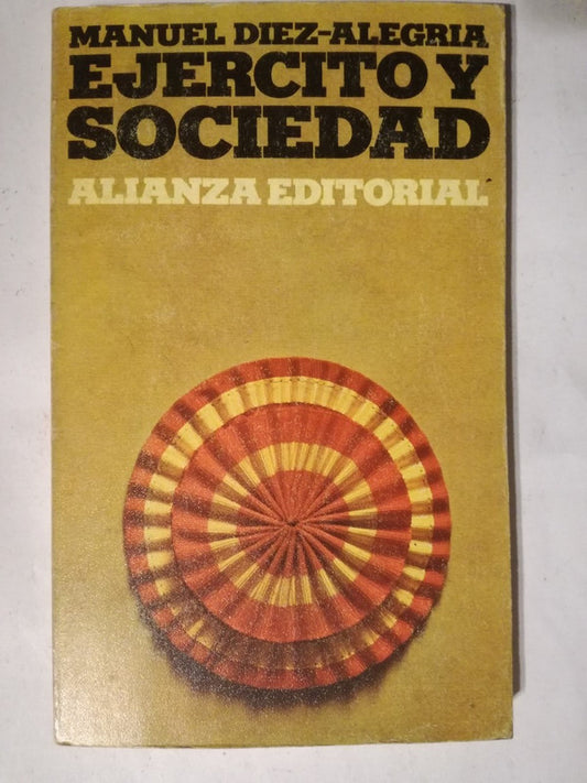 Ejército Y Sociedad